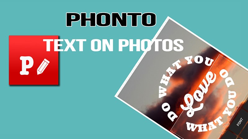 Phonto  - Text on Photos