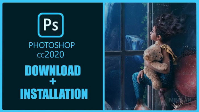 Tải phần mềm Adobe Photoshop 2020 | Chỉnh sửa hình ảnh chuyên nghiệp
